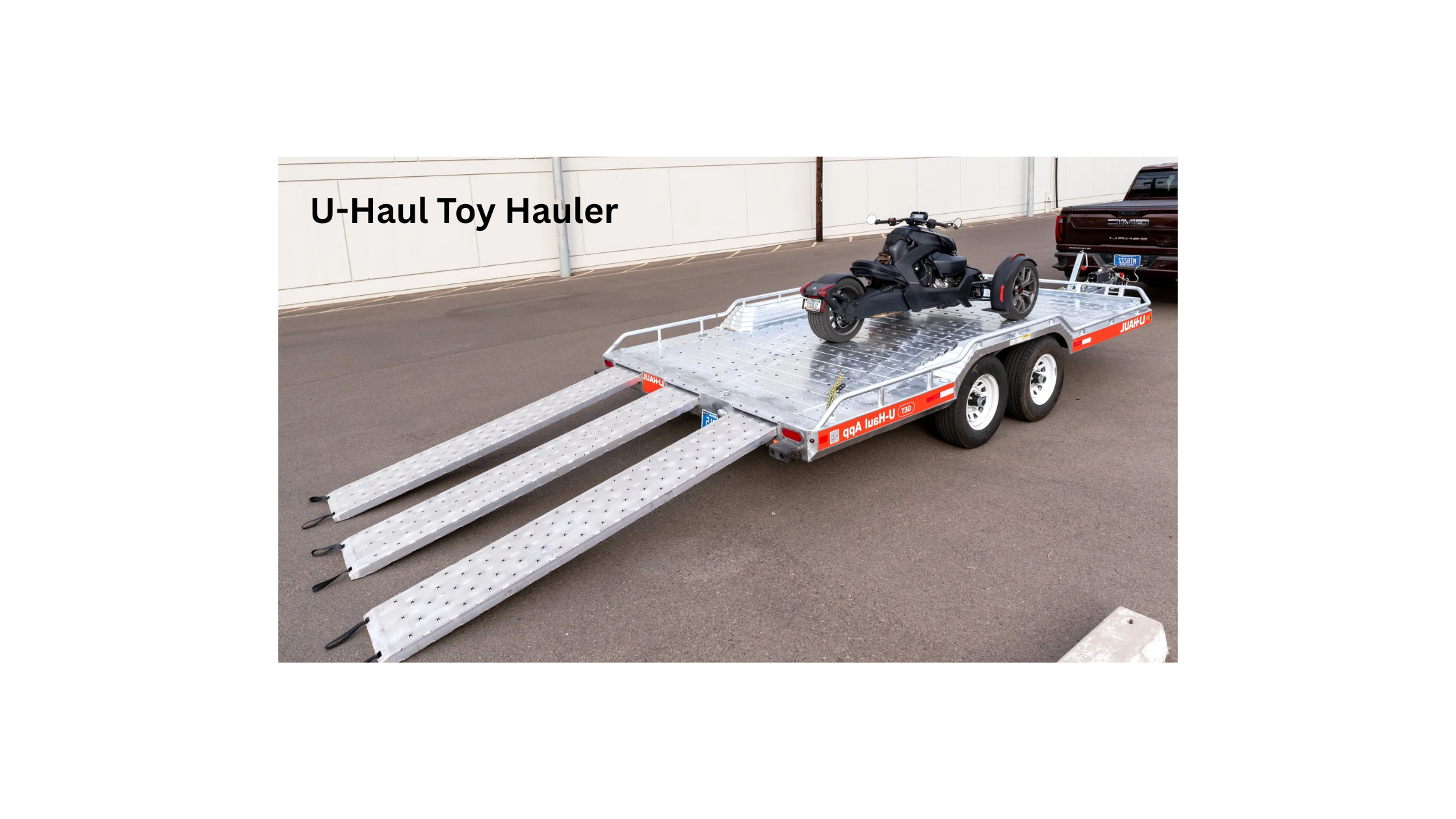 U-Haul Toy Hauler